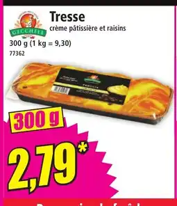 Norma Tresse crème pâtissière et raisins offre