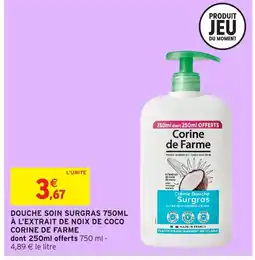 Intermarché CORINE DE FARME Douche soin surgras 750ml à l'extrait de noix de coco offre