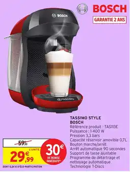 Intermarché BOSCH Tassimo style offre