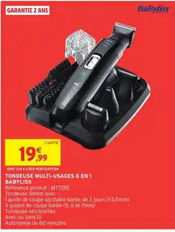 Intermarché BABYBLISS Tondeuse multi-usages 6 en 1 offre