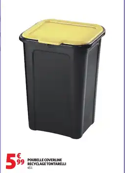 Auchan Poubelle coverline recyclage tontarelli offre