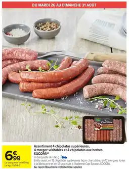 Carrefour Market SOCOPA 4 mergez véritables et 4 chipolatas aux herbes offre