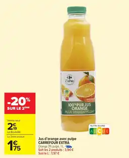 Carrefour Market Jus d'orange avec pulpe carrefour extra offre