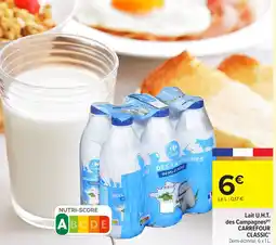 Carrefour Market Lait u.h.t. des campagnes carrefour classic' offre