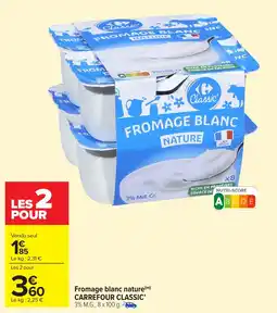 Carrefour Market Fromage blanc nature carrefour classic offre