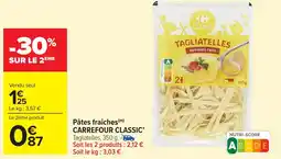 Carrefour Market Pâtes fraîches carrefour classic offre