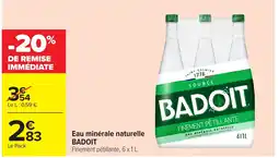 Carrefour Market BADOIT Eau minérale naturelle offre