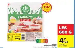 Carrefour Market Lardons Fumés offre
