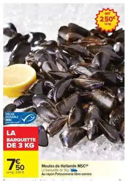 Carrefour Market Moules de Hollande MSC offre