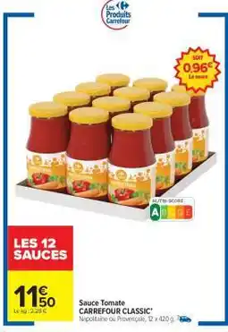 Carrefour Market Sauce Tomate CARREFOUR CLASSIC' offre