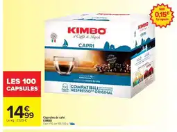 Carrefour Market Capsules de café KIMBO offre