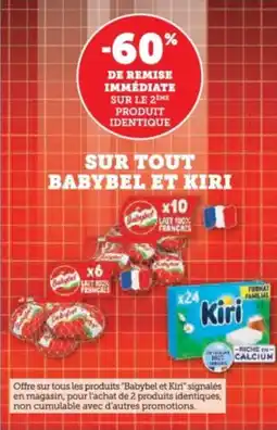 Super U Sur tout babybel et kiri offre