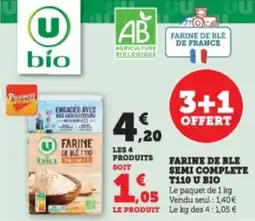 Super U Farine de ble semi complete t110 u bio offre