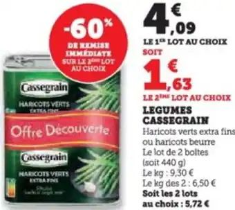 Super U Legumes cassegrain offre