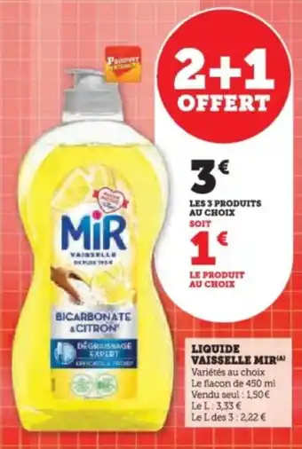 Super U Liquide vaisselle mir offre
