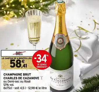 Intermarché Charles de cazanove champagne brut offre