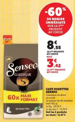 Super U Cafe dosettes senseo offre