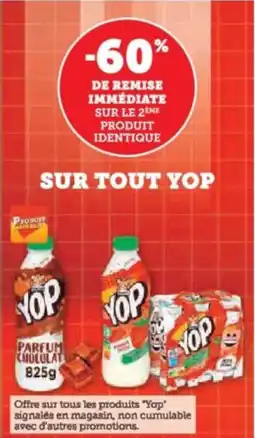 Super U Sur tout yop offre
