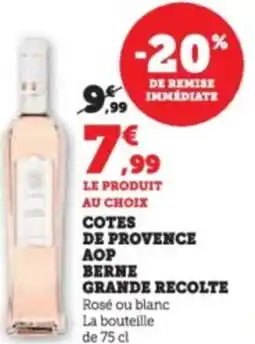 Super U Cotes de provence aop berne grande recolte offre