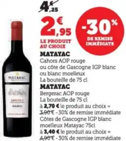 Super U Matayac offre