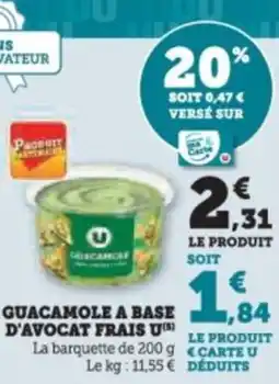 Super U Guacamole a base d'avocat frais u offre