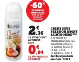 Super U Creme sous pression isigny sainte-mere offre