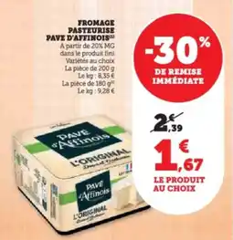 Super U Fromage pasteurise pave d'affinois offre
