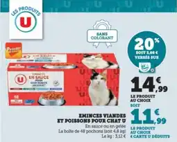 Super U Eminces viandes et poissons pour chat u offre