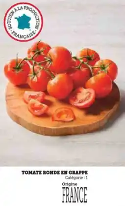 Super U Tomate ronde en grappe offre