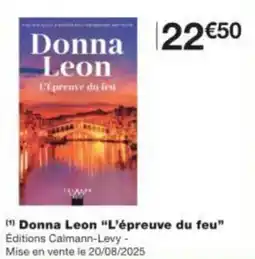 Monop' Donna Leon “L'épreuve du feu” offre