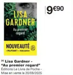 Monop' Lisa Gardner - "Au premier regard" offre