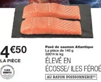 Monop' Pavé de saumon Atlantique offre