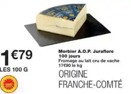 Monop' Morbier A.O.P. Juraflore 100 jours offre