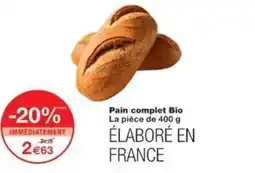 Monop' Pain complet Bio offre