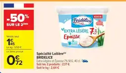 Carrefour Market Spécialité Laitière BRIDELICE offre