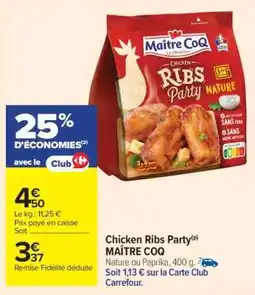 Carrefour Market Chicken Ribs Party MAÎTRE COQ offre