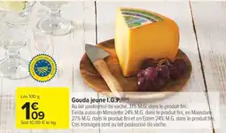 Carrefour Market Gouda jeune I.G.P offre