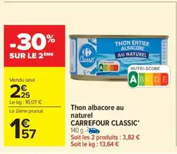 Carrefour Market Thon albacore au naturel CARREFOUR CLASSIC’ offre