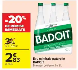 Carrefour Market Eau minérale naturelle Badoit offre