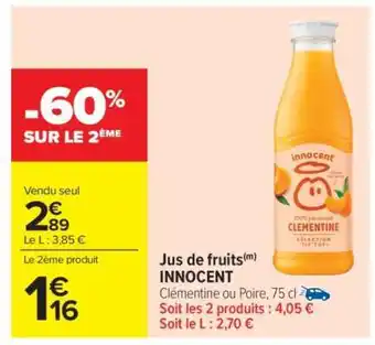 Carrefour Market Jus de Fruits 'Innocent' offre