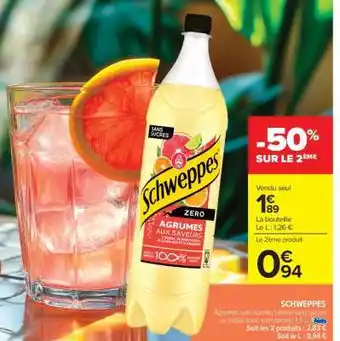 Carrefour Market Schweppes offre