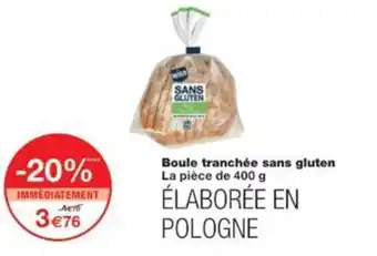 Monop' Boule tranchée sans gluten offre