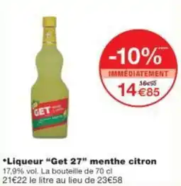 Monop' Liqueur "Get 27" menthe citron offre