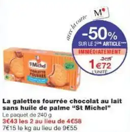 Monop' La galettes fourrée chocolat au lait sans huile de palme St Michel offre