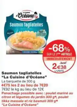 Monop' Saumon tagliatelles La Cuisine d'Océane offre