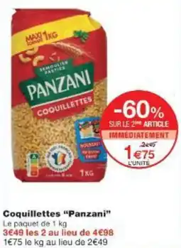 Monop' Coquillettes Panzani offre