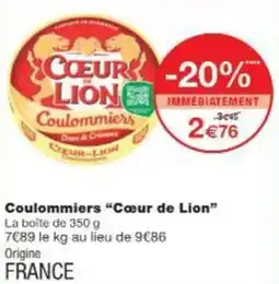 Monop' Coulommiers Cœur de Lion offre