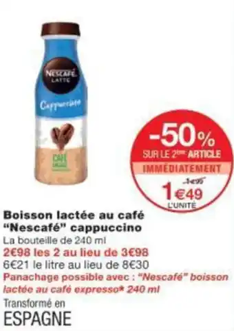 Monop' Boisson lactée au café Nescafé cappuccino offre