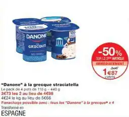 Monop' Danone à la grecque straciatella offre