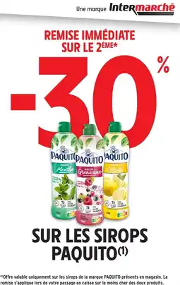 Intermarché PAQUITO Sur les sirops offre